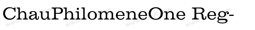 ChauPhilomeneOne Reg字体转换 ChauPhilomeneOne Reg字体转换